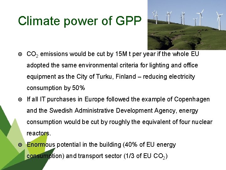 Climate power of GPP CO 2 emissions would be cut by 15 M t