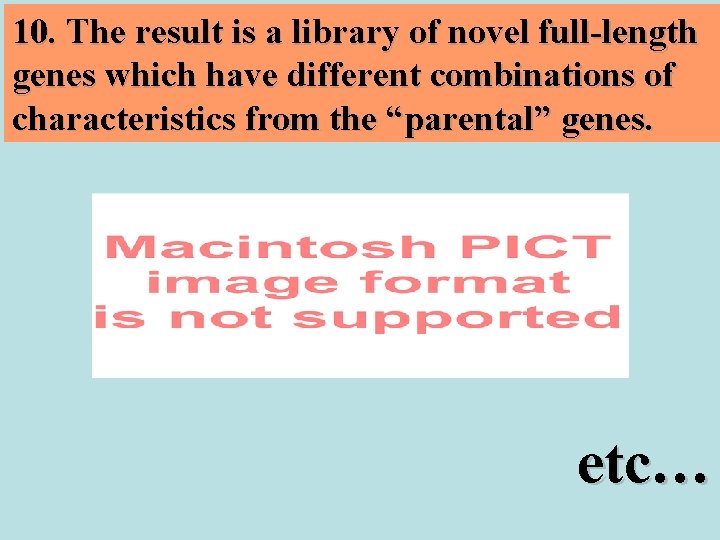 10. The result is a library of novel full-length genes which have different combinations