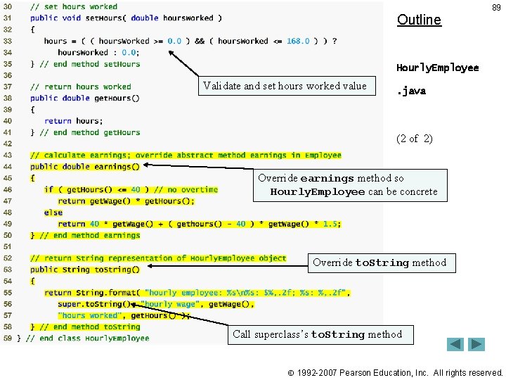 Outline 89 Hourly. Employee Validate and set hours worked value . java (2 of