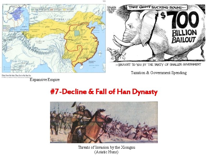 Taxation & Government Spending Expansive Empire #7 -Decline & Fall of Han Dynasty Threats