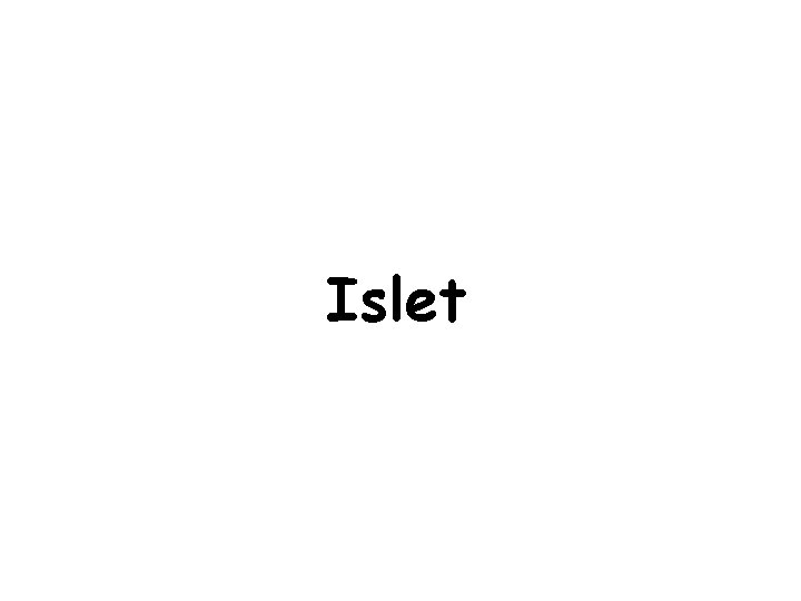 Islet 