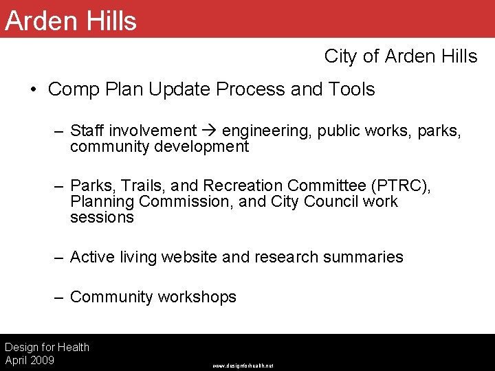 Arden Hills City of Arden Hills • Comp Plan Update Process and Tools –