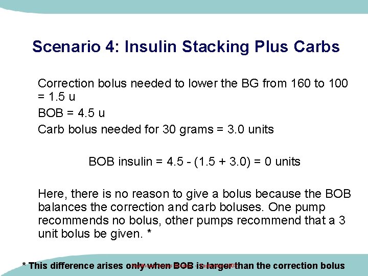 Scenario 4: Insulin Stacking Plus Carbs Correction bolus needed to lower the BG from