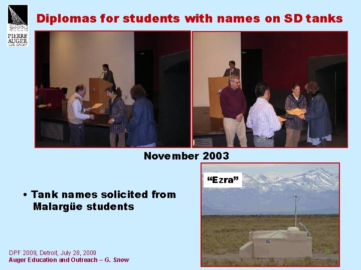 Diplomas for students with names on SD tanks November 2003 “Ezra” • Tank names