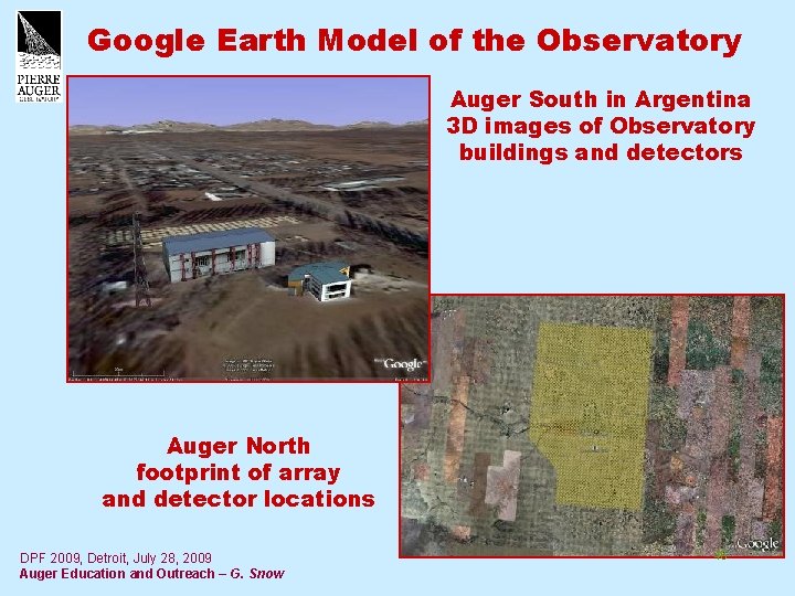 Google Earth Model of the Observatory Auger South in Argentina 3 D images of