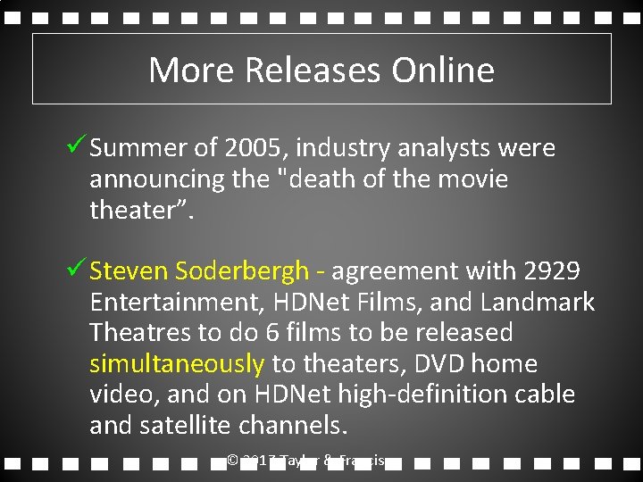 More Releases Online ü Summer of 2005, industry analysts were announcing the "death of