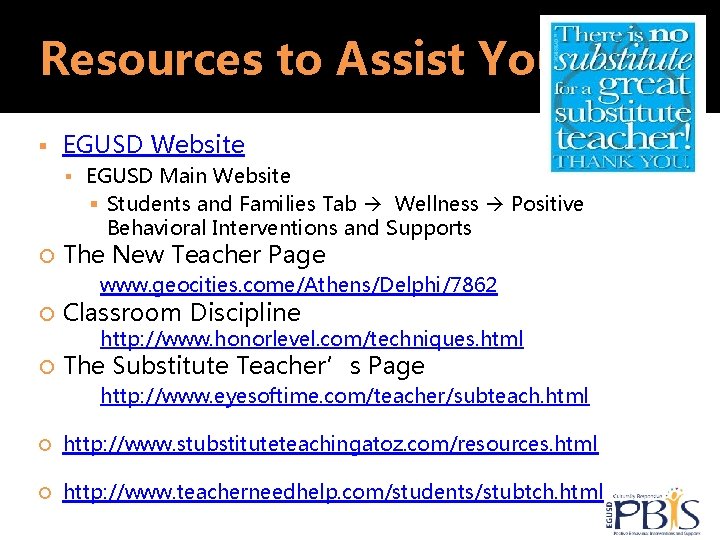 Resources to Assist You… EGUSD Website EGUSD Main Website Students and Families Tab Wellness