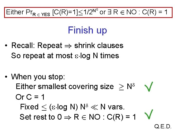 Either Pr. R 2 YES N [C(R)=1]· 1/2 or 9 R 2 NO :