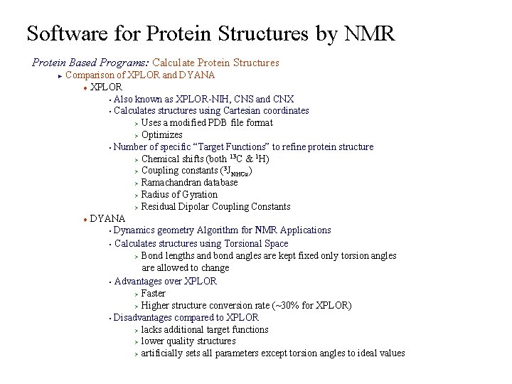 Software for Protein Structures by NMR Protein Based Programs: Calculate Protein Structures Comparison of