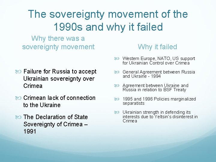 The sovereignty movement of the 1990 s and why it failed Why there was