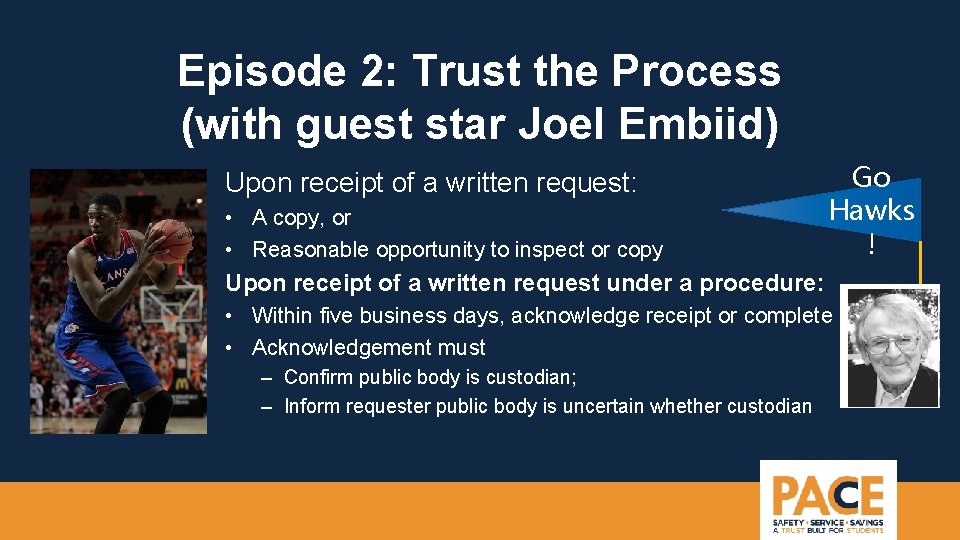 Episode 2: Trust the Process (with guest star Joel Embiid) Upon receipt of a