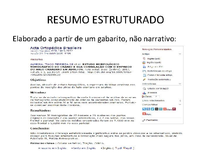 RESUMO ESTRUTURADO Elaborado a partir de um gabarito, não narrativo: 