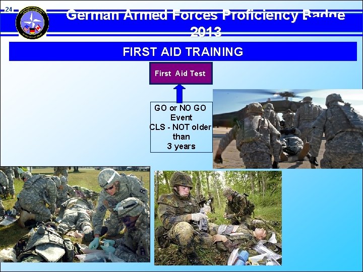 24 German Armed Forces Proficiency Badge 2013 FIRST AID TRAINING First Aid Test GO