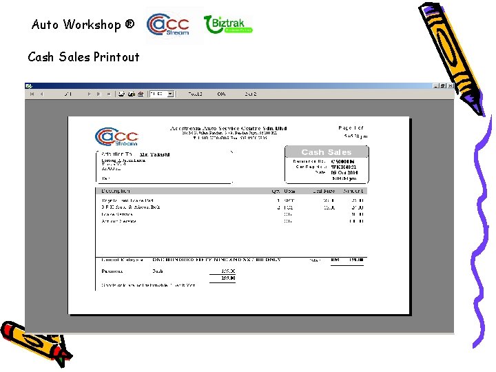 Auto Workshop ® Cash Sales Printout 