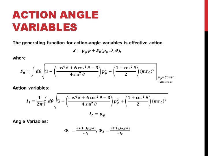 ACTION ANGLE VARIABLES 