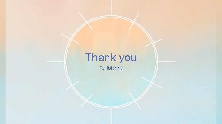 Thank you For listening 