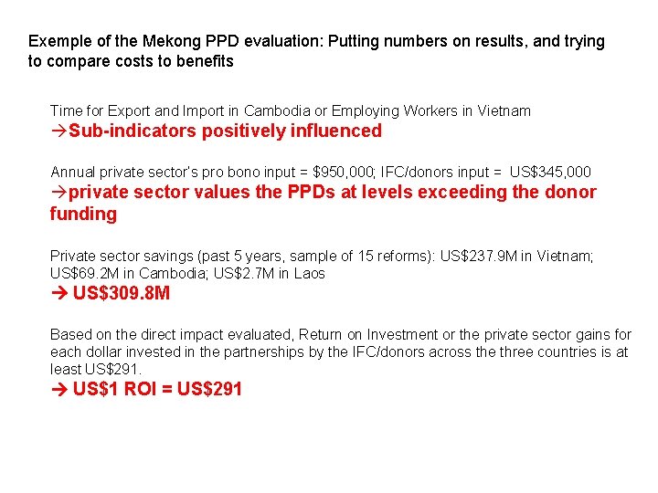 Exemple of the Mekong PPD evaluation: Putting numbers on results, and trying 3 -