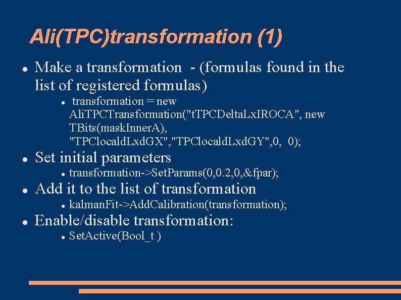 Ali(TPC)transformation (1) Make a transformation - (formulas found in the list of registered formulas)