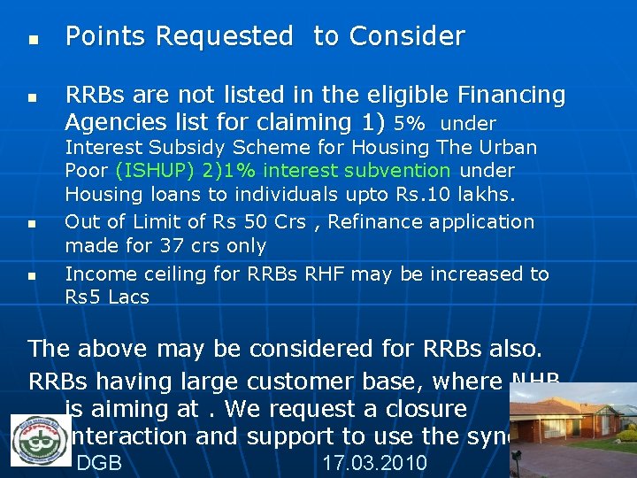 n n Points Requested to Consider RRBs are not listed in the eligible Financing