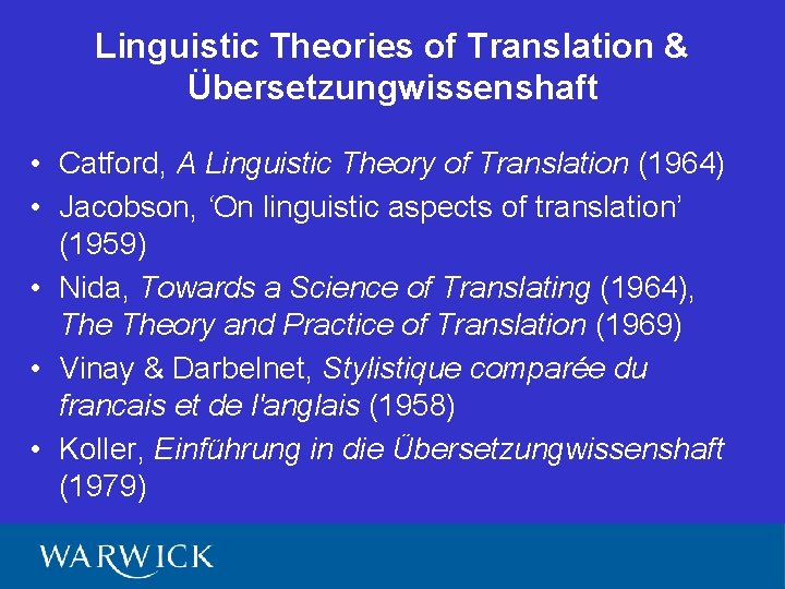 Linguistic Theories of Translation & Übersetzungwissenshaft • Catford, A Linguistic Theory of Translation (1964)