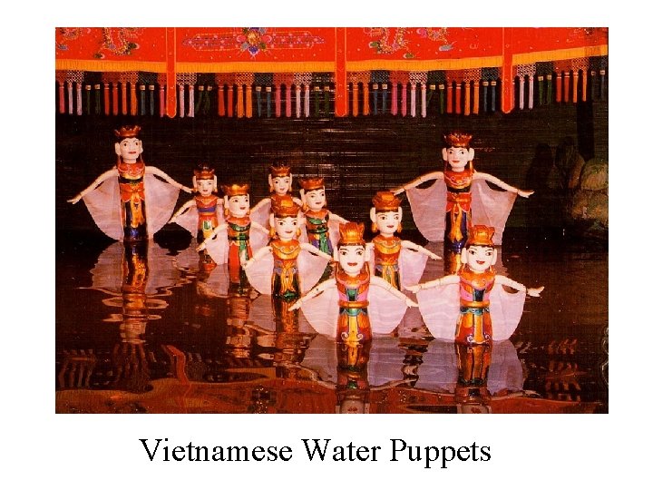 Vietnamese Water Puppets 