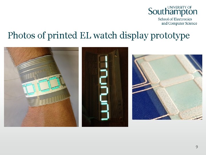 Photos of printed EL watch display prototype 9 