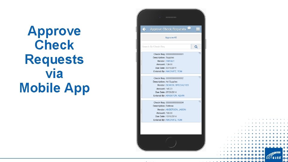 Approve Check Requests via Mobile App 