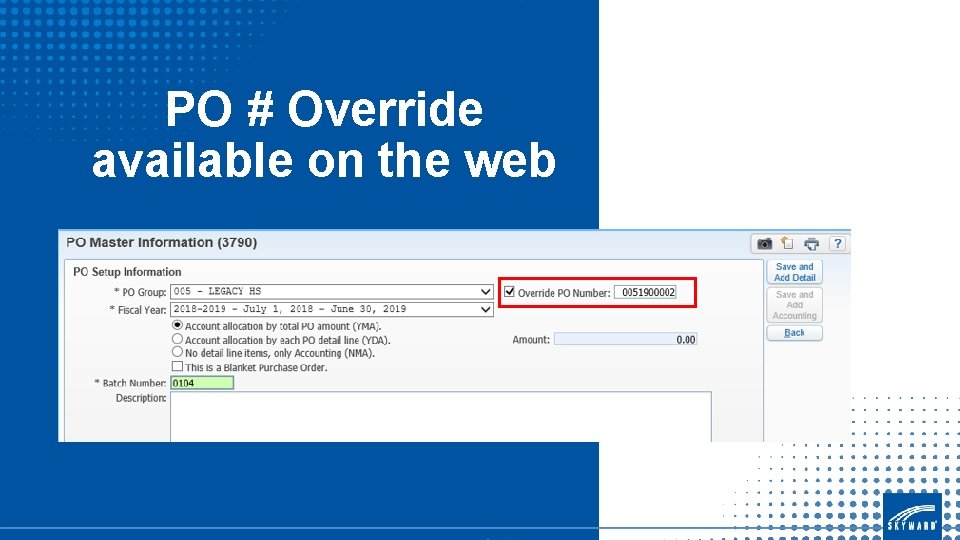 PO # Override available on the web 