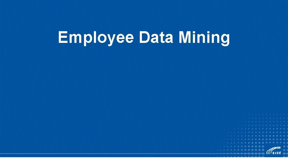 Employee Data Mining 