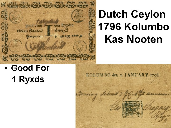 Dutch Ceylon 1796 Kolumbo Kas Nooten • Good For 1 Ryxds 