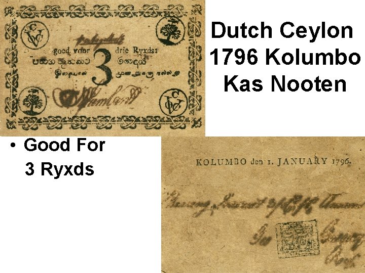 Dutch Ceylon 1796 Kolumbo Kas Nooten • Good For 3 Ryxds 