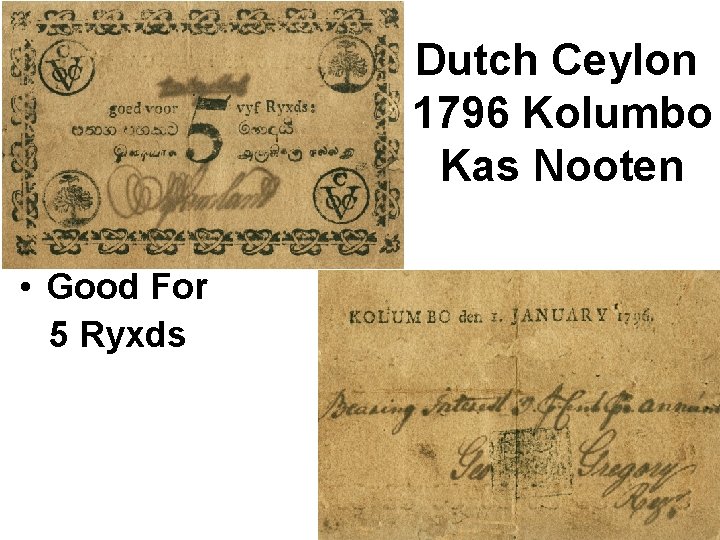Dutch Ceylon 1796 Kolumbo Kas Nooten • Good For 5 Ryxds 