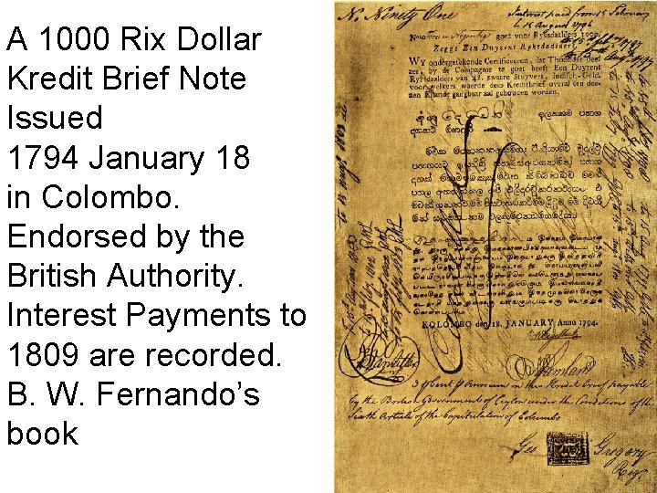 A 1000 Rix Dollar Kredit Brief Note Issued 1794 January 18 in Colombo. Endorsed