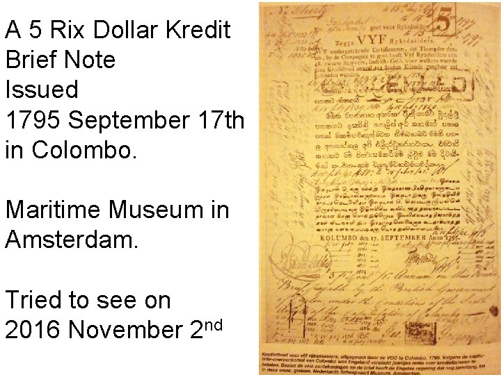 A 5 Rix Dollar Kredit Brief Note Issued 1795 September 17 th in Colombo.