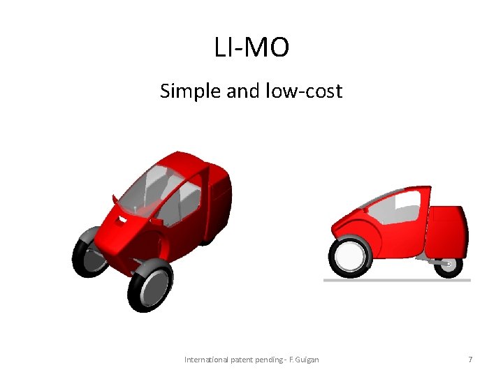 LI-MO Simple and low-cost International patent pending - F. Guigan 7 