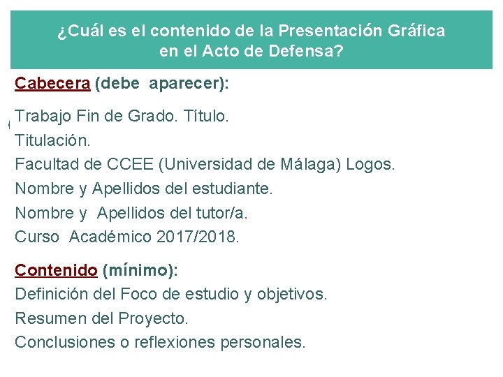 ¿Cuál es el contenido de la Presentación Gráfica en el Acto de Defensa? Cabecera