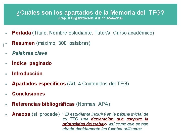 ¿Cuáles son los apartados de la Memoria del TFG? (Cap. II Organización. Art. 11