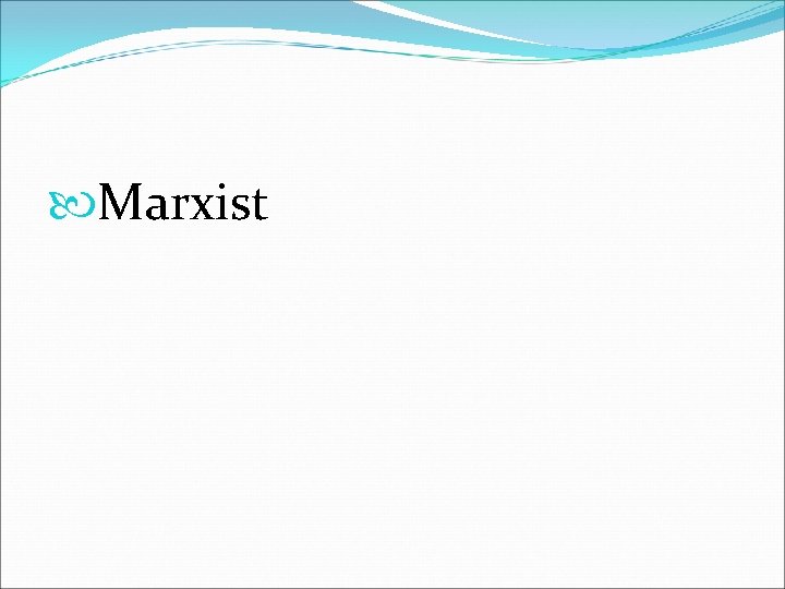  Marxist 