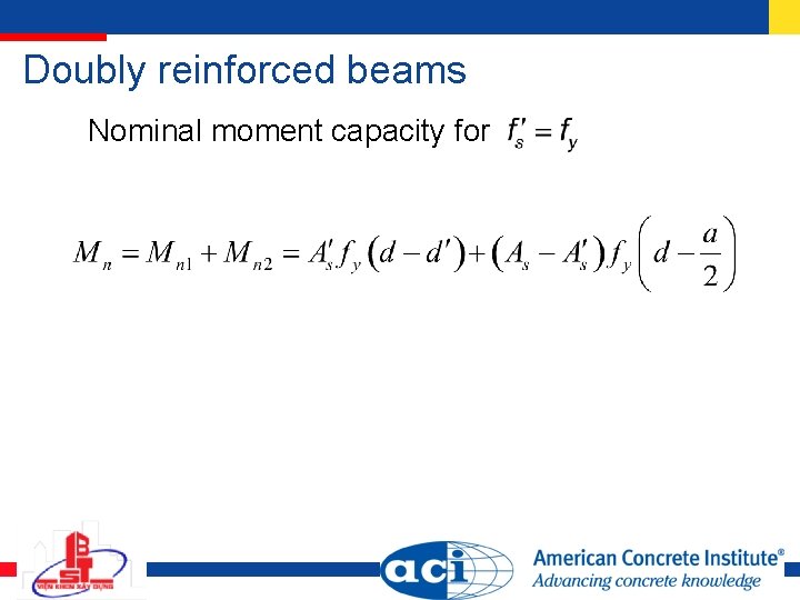 Doubly reinforced beams Nominal moment capacity for 