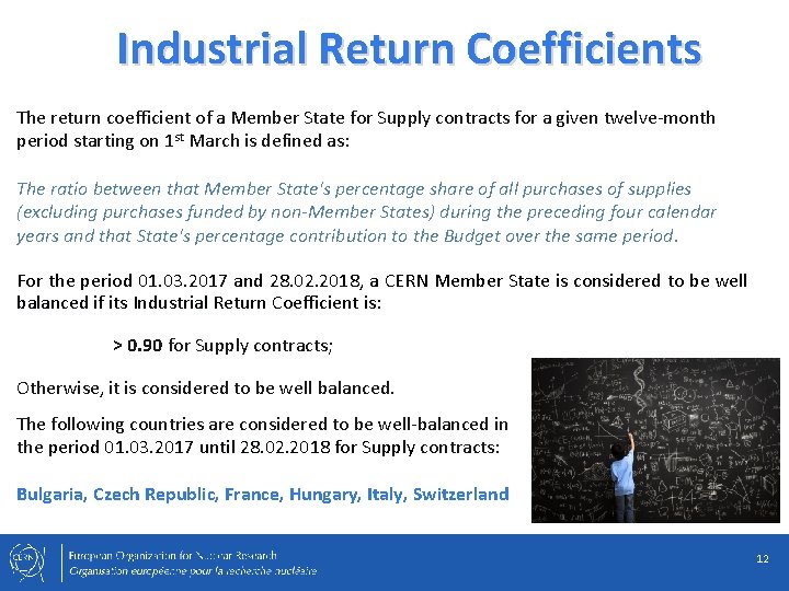 Industrial Return Coefficients The return coefficient of a Member State for Supply contracts for