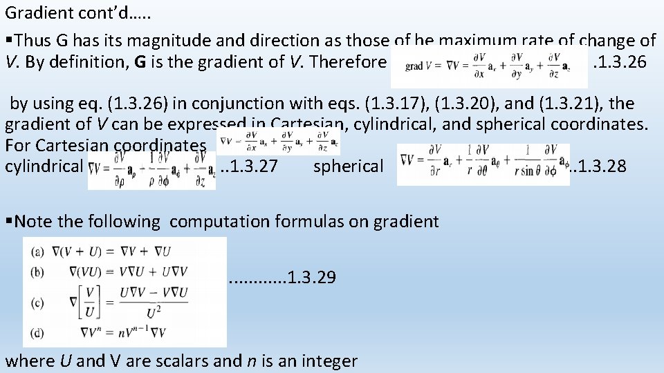 Gradient cont’d…. . §Thus G has its magnitude and direction as those of he