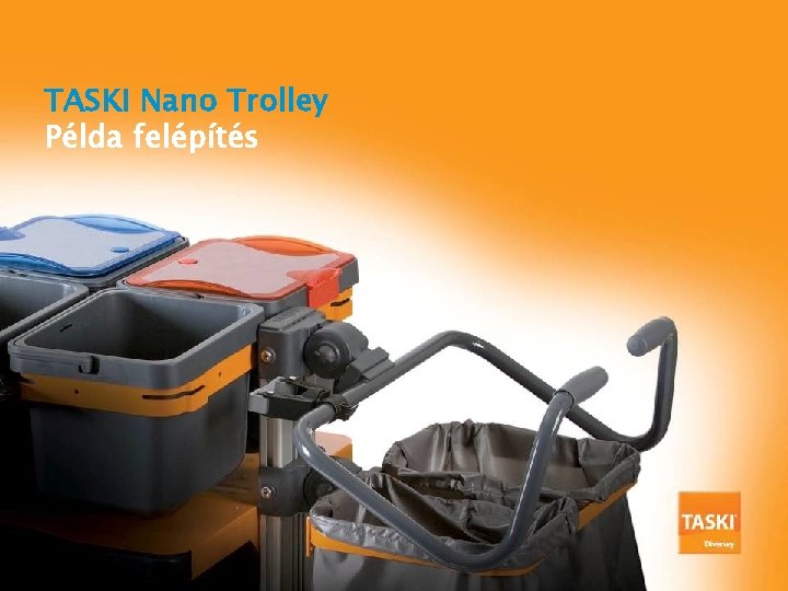 TASKI Nano Trolley Példa felépítés 