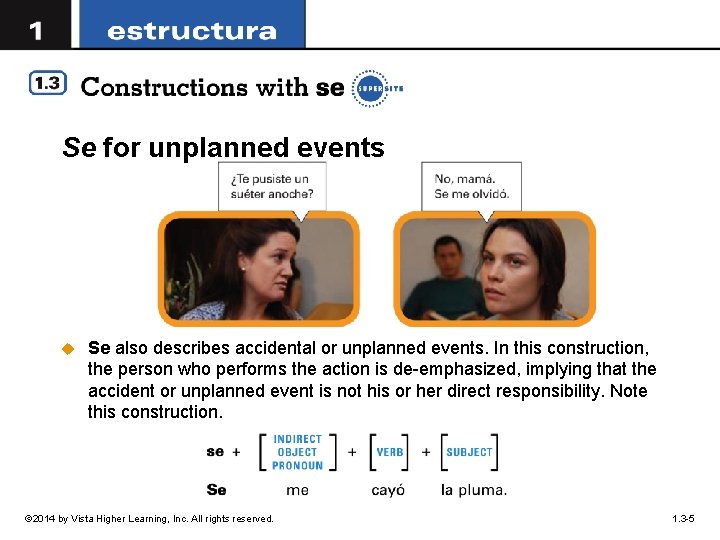 Se for unplanned events u Se also describes accidental or unplanned events. In this