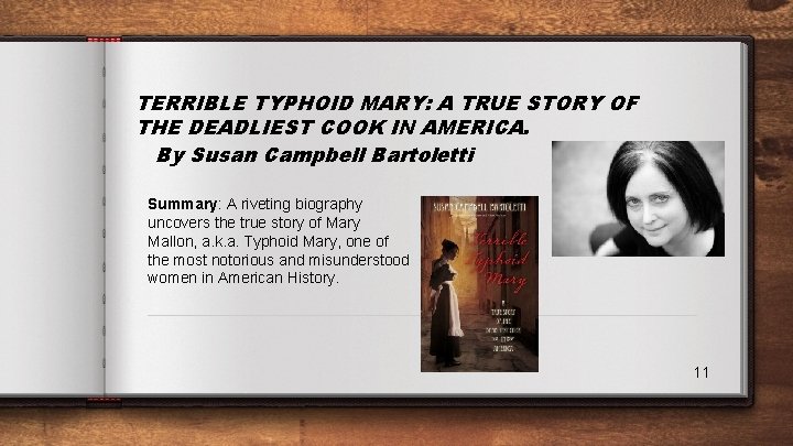 TERRIBLE TYPHOID MARY: A TRUE STORY OF THE DEADLIEST COOK IN AMERICA. By Susan