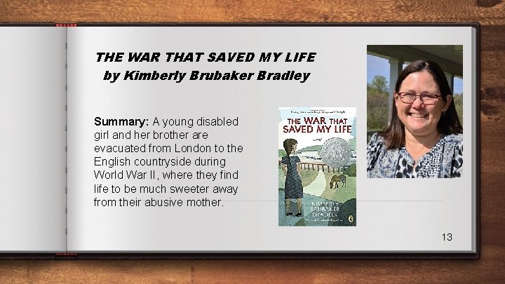 THE WAR THAT SAVED MY LIFE by Kimberly Brubaker Bradley Summary: A young disabled
