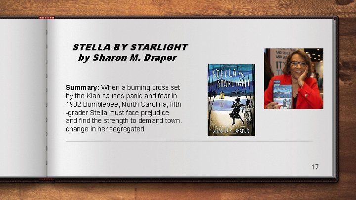 STELLA BY STARLIGHT by Sharon M. Draper Summary: When a burning cross set by