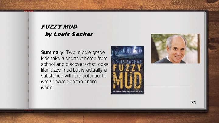 FUZZY MUD by Louis Sachar Summary: Two middle-grade kids take a shortcut home from