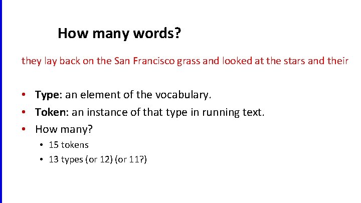 How many words? they lay back on the San Francisco grass and looked at