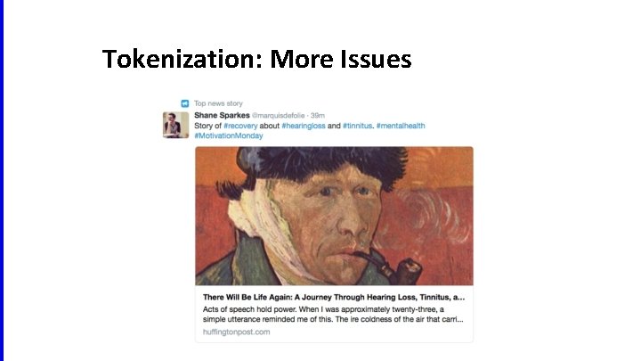 Tokenization: More Issues 