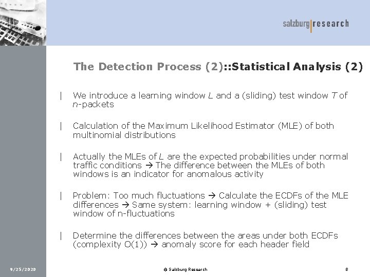 The Detection Process (2): : Statistical Analysis (2) 9/25/2020 | We introduce a learning